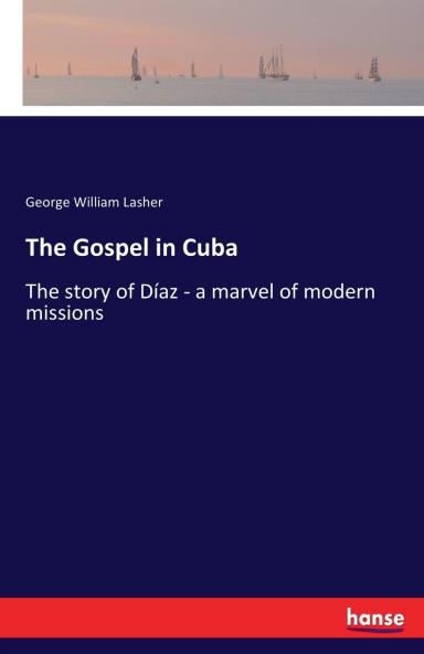 The Gospel in Cuba