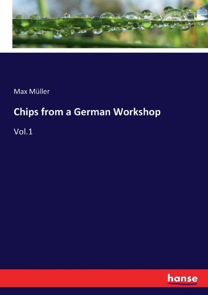 Chips from a German Workshop