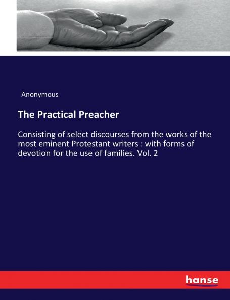The Practical Preacher