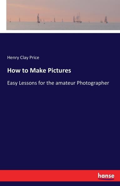 How to Make Pictures