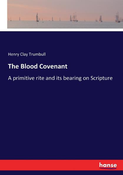The Blood Covenant