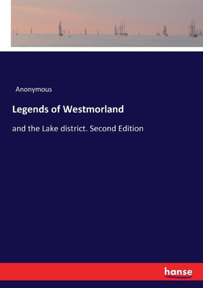 Legends of Westmorland