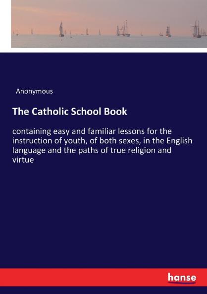 The Catholic School Book
