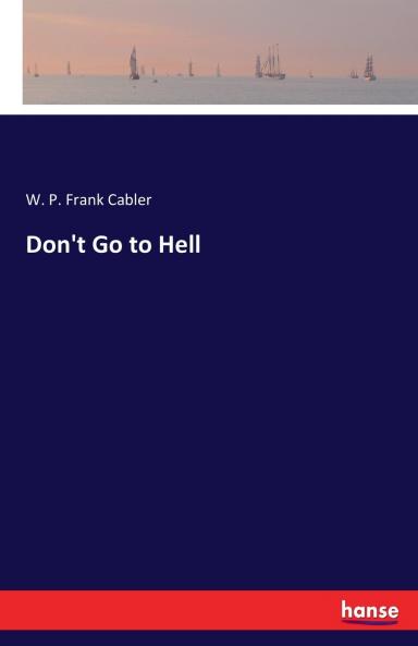 Don't Go to Hell