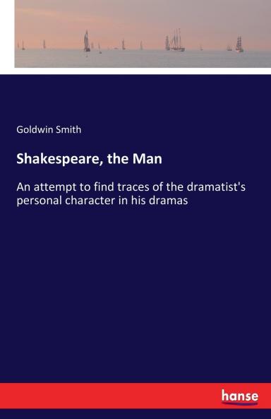 Shakespeare the Man
