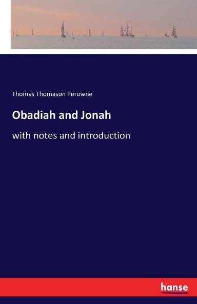 Obadiah and Jonah