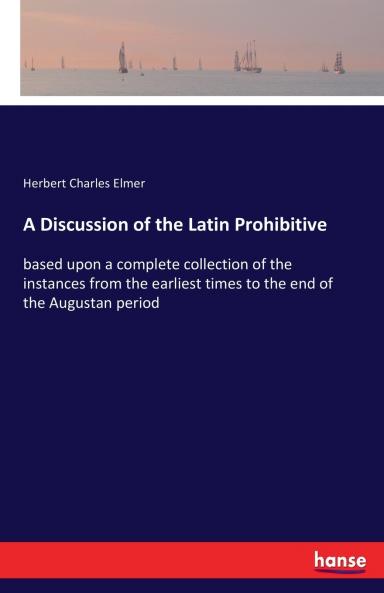 A Discussion of the Latin Prohibitive