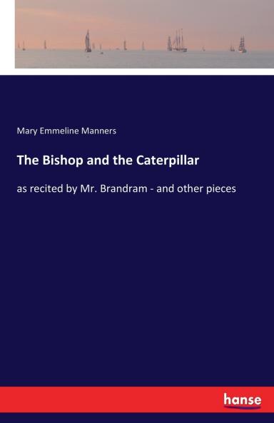 The Bishop and the Caterpillar