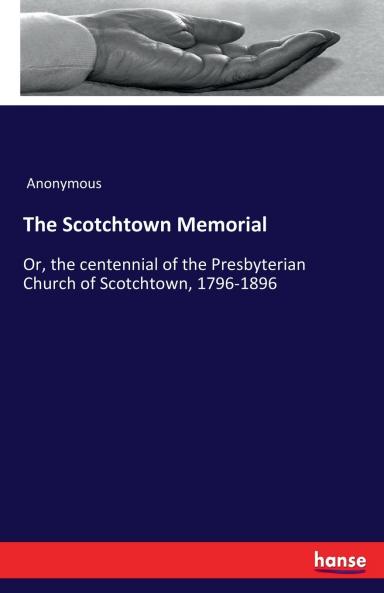 The Scotchtown Memorial