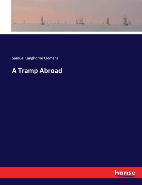 A Tramp Abroad