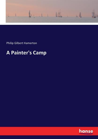 A Painter's Camp