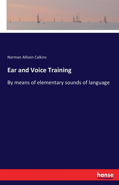 Ear and Voice Training