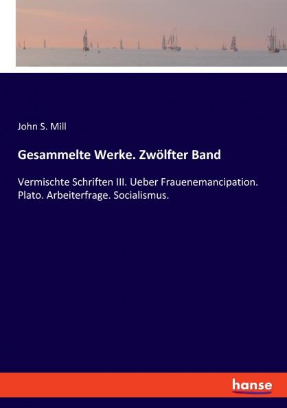 Gesammelte Werke. Zwölfter Band