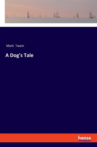 A Dog's Tale