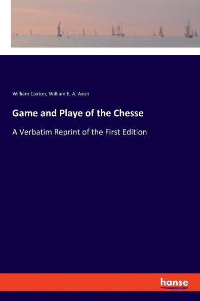 Game and Playe of the Chesse