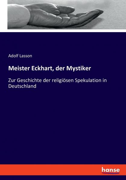 Meister Eckhart der Mystiker