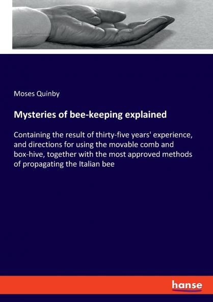 Mysteries of bee-keeping explained