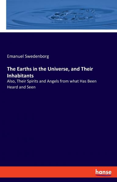 The Earths in the Universe and Their Inhabitants
