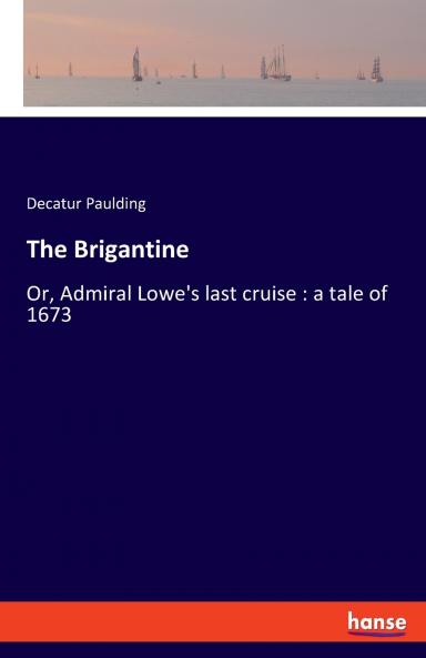 The Brigantine