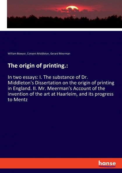 The origin of printing.
