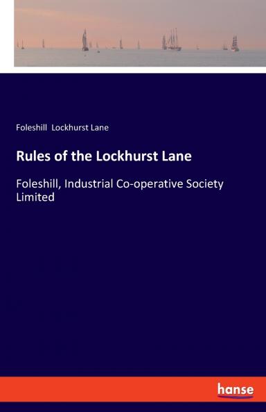 Rules of the Lockhurst Lane