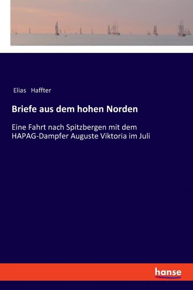 Briefe aus dem hohen Norden