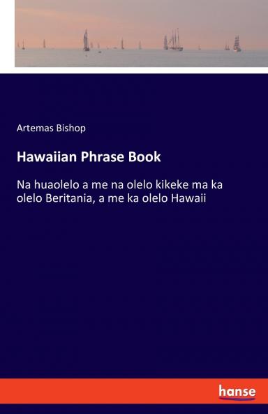 Hawaiian Phrase Book