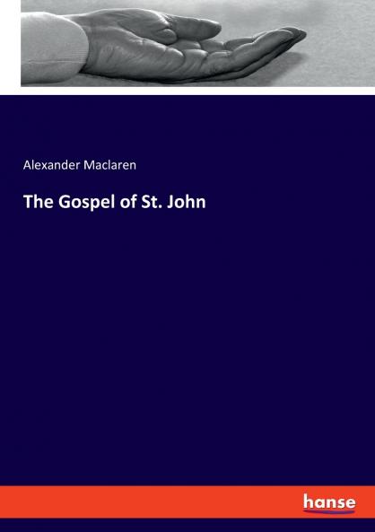 The Gospel of St. John