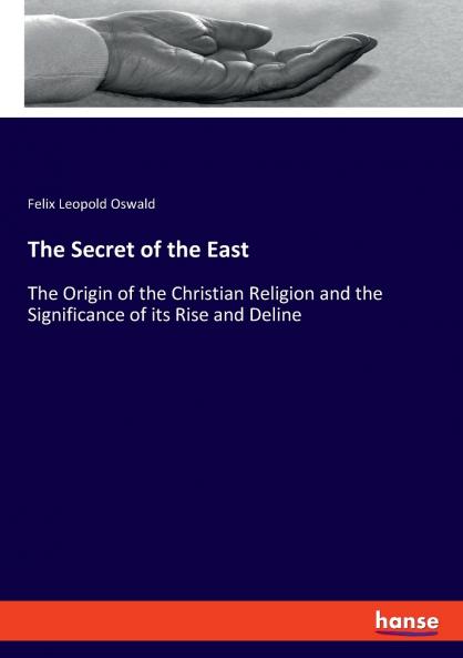 The Secret of the East