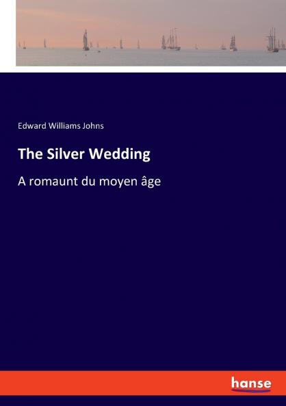 The Silver Wedding