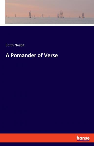 A Pomander of Verse