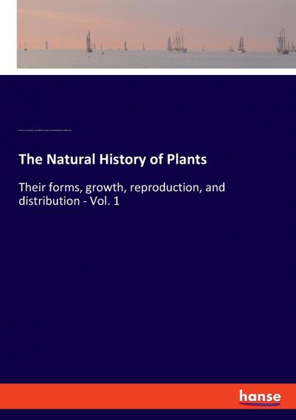 The Natural History of Plants