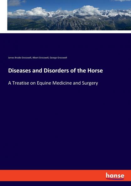 Diseases and Disorders of the Horse