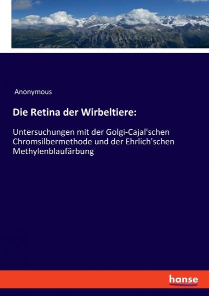 Die Retina der Wirbeltiere