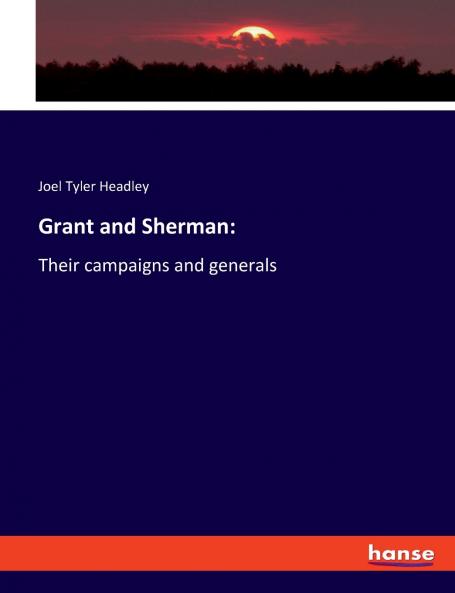 Grant and Sherman