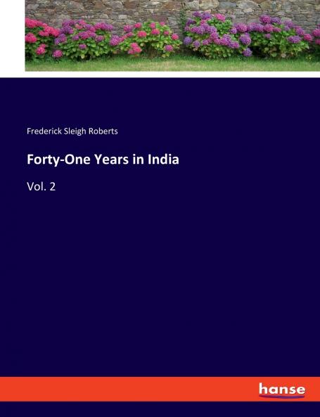 Forty-One Years in India