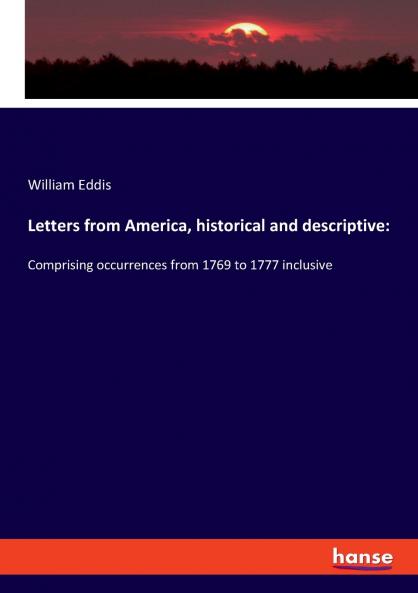 Letters from America historical and descriptive
