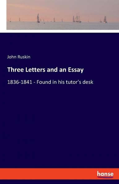 Three Letters and an Essay