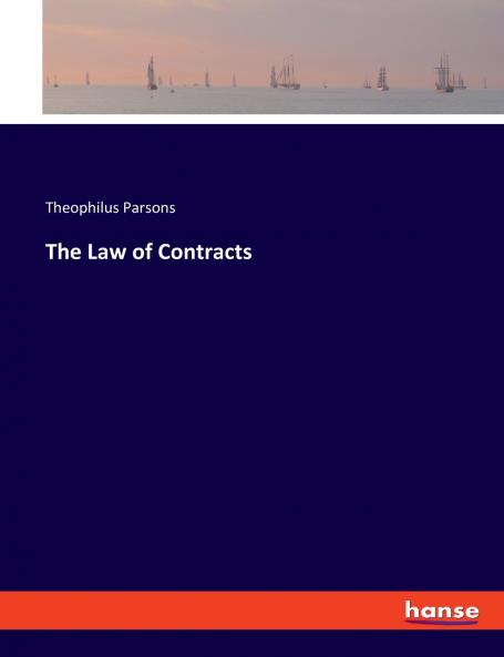 The Law of Contracts
