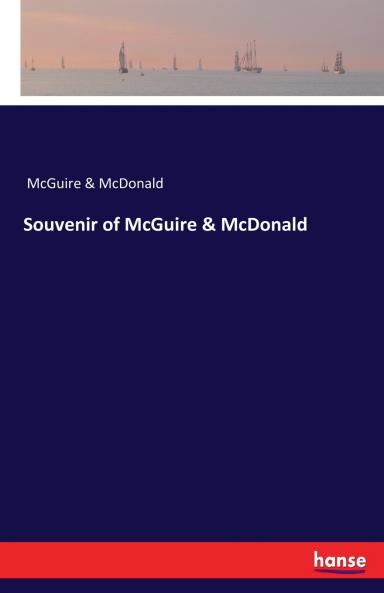 Souvenir of McGuire & McDonald