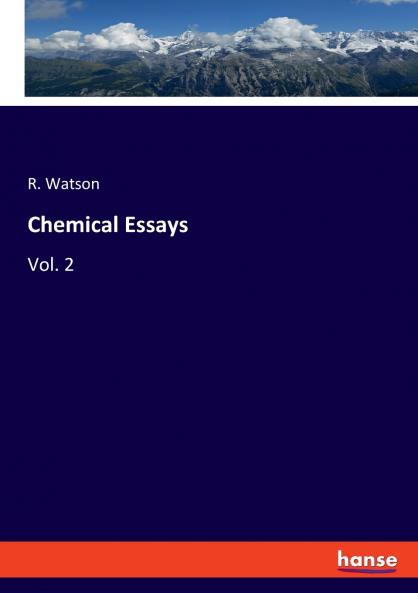 Chemical Essays
