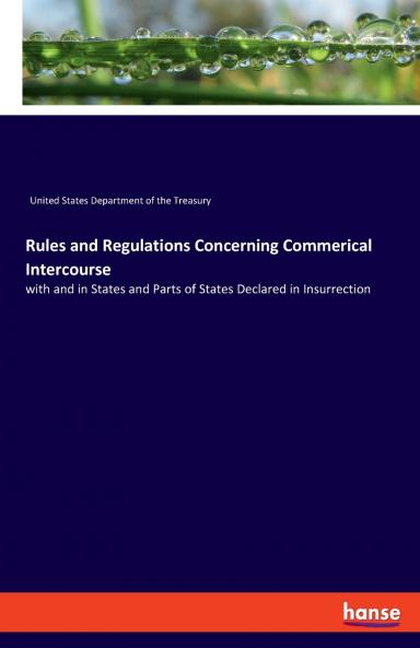 Rules and Regulations Concerning Commerical Intercourse
