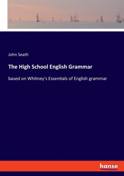 The High School English Grammar