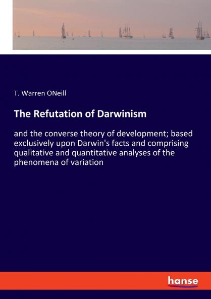 The Refutation of Darwinism