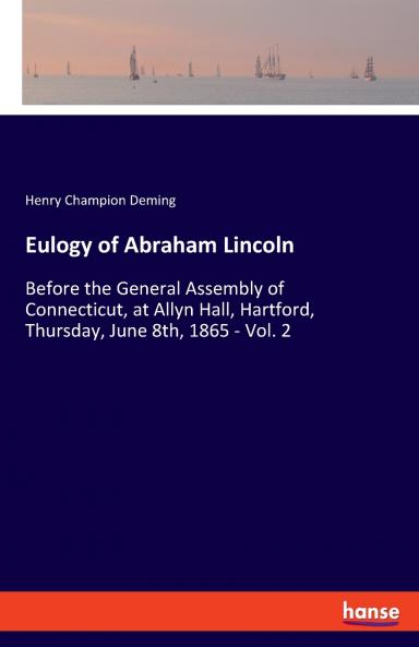 Eulogy of Abraham Lincoln