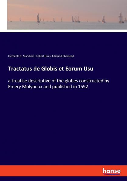 Tractatus de Globis et Eorum Usu