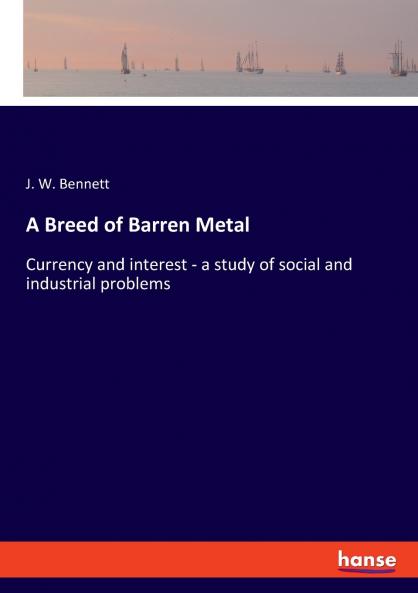 A Breed of Barren Metal