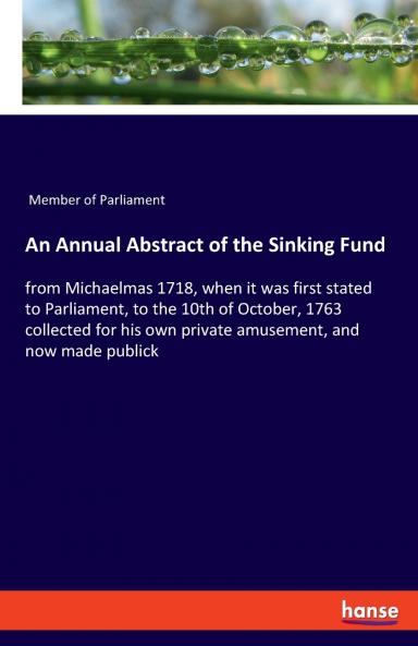 An Annual Abstract of the Sinking Fund