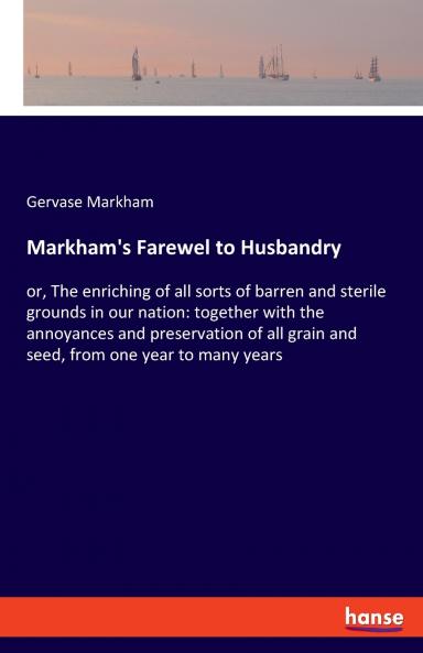 Markham's Farewel to Husbandry