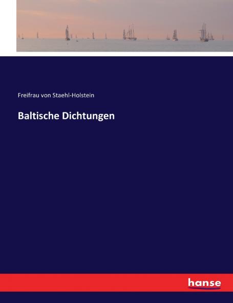 Baltische Dichtungen